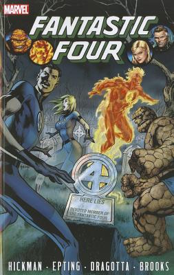 Fantastic Four by Jonathan Hickman - Volume 4 - Hickman, Jonathan (Text by)