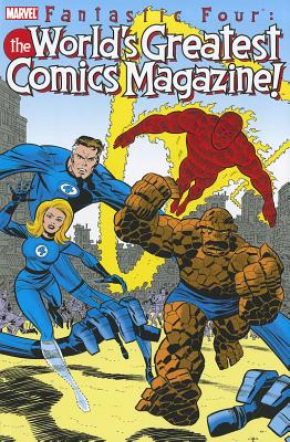 Fantastic Four: The World's Greatest Comics Magazine! - Larsen, Erik (Text by), and Stephenson, Eric (Text by), and Timm, Bruce (Text by)
