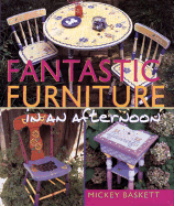 Fantastic Furniture in an Afternoon - Baskett, Mickey