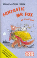Fantastic Mr. Fox: Complete & Unabridged