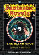 Fantastic Novels Magazine #1: Facsimile Edition