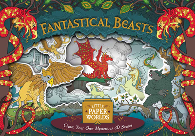 Fantastical Beasts: Create Your Own Mysterious 3D scenes - Moffett, Patricia