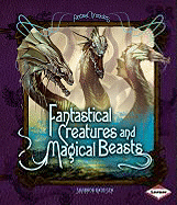 Fantastical Creatures and Magical Beasts