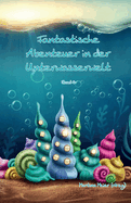 Fantastische Abenteuer in der Unterwasserwelt Bd. 4