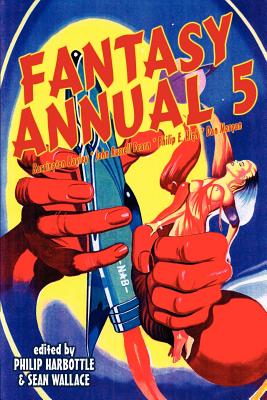 Fantasy Annual 5 - Harbottle, Philip (Editor), and Wallace, Sean, EDI (Editor)