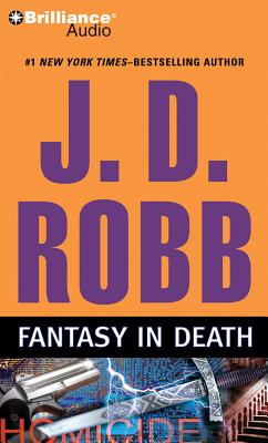 Fantasy in Death - Robb, J D, and Ericksen, Susan (Read by)