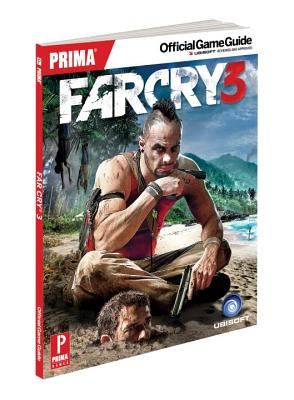 Far Cry 3: Prima Official Game Guide - Prima Games, and Hindmarch, Thomas