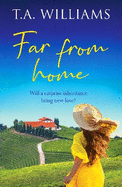 Far from Home: An unforgettable feel-good summer romance