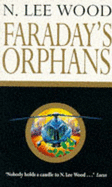 Faraday's Orphans