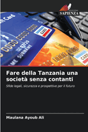 Fare della Tanzania una societ? senza contanti