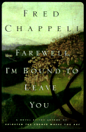 Farewell, I'm Bound to Leave You