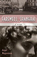 Farewell, Shanghai