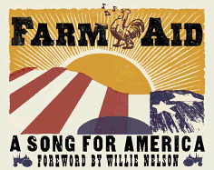 Farm Aid: A Song for America