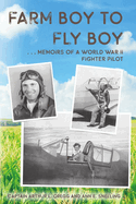 Farm Boy to Fly Boy