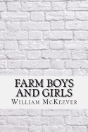 Farm Boys and Girls