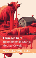 Farm der Tiere / Rebeli?n en la Granja: Tranzlaty Deutsch Espaol