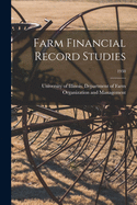 Farm Financial Record Studies; 1938