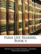 Farm Life Readers, Book 4