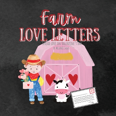 Farm Love Letters - Salas, Melanie A