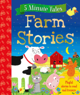 Farm Stories: Playful Stories to Read and Treasure