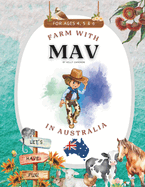 Farm with Mav: In Australia