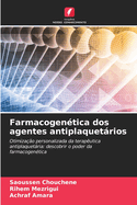 Farmacogentica dos agentes antiplaquetrios