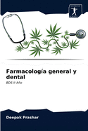 Farmacolog?a general y dental