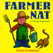 Farmer Nat: A Lift-The-Flap Book