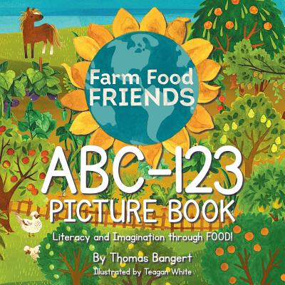 FarmFoodFRIENDS ABC-123 Picture Book - Bangert, Thomas