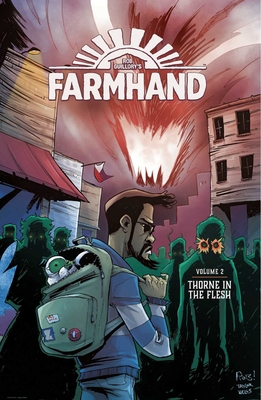 Farmhand Volume 2: Thorne in the Flesh - Guillory, Rob, and Wells, Taylor