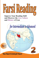 Farsi Reading: Improve Your Reading Skill and Discover the Art, Culture and History of Iran