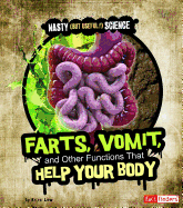Farts, Vomit, and Other Functions That Help Your Body