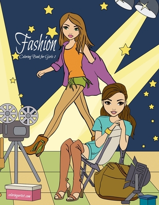 Fashion Coloring Book for Girls 1 - Snels, Nick