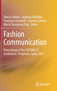 Fashion Communication: Proceedings of the Factum 21 Conference, Pamplona, Spain, 2021