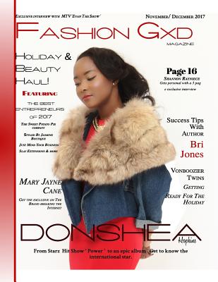 Fashion Gxd Magazine: Donshea Hopkins of Starz Power Get To Know The International Star - Eromosele, River Mason, and Iciana, Moon (Editor), and Spaulding, Evan The Show