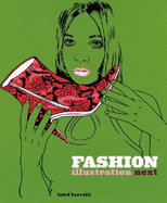 Fashion Illustration Next - Borrelli, Laird