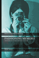 Fashioning Memory: Vintage Style and Youth Culture