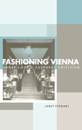 Fashioning Vienna: Adolf Loos's Cultural Criticism