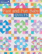 Fast and Fun Baby Quilts