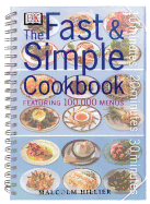 Fast and Simple Cookbook: Featuring 100,000 Menus - Hillier, Malcolm