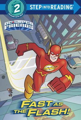 Fast as the Flash! (DC Super Friends) - Webster, Christy