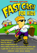 Fast Cash for Kids - Drew, Bonnie, and Drew, Noel