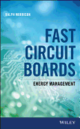 Fast Circuit Boards: Energy Management