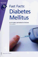 Fast Facts: Diabetes Mellitus