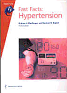 Fast Facts: Hypertension