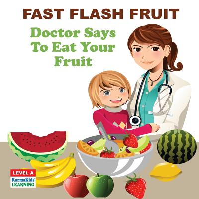 Fast Flash Fruit - Johnson, Jennifer