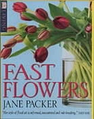 Fast Flowers - Packer, Jane