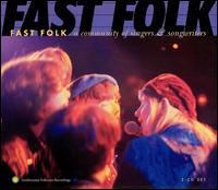 Fast Folk: A Community of Singers and Songwriters - Various Artists