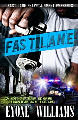 Fast Lane - Williams, Eyone