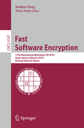 Fast Software Encryption: 17th International Workshop, Fse 2010, Seoul, Korea, February 7-10, 2010 Revised Selected Papers